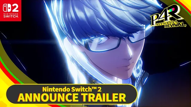 《女神异闻录４ Revival》《女神异闻录６》将推出Nintendo Switch™ 2版本！